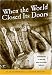 When the World Closed Its Doors: Struggling to Escape Nazi-occupied Europe