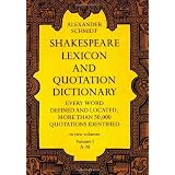 Shakespeare Lexicon and Quotation Dictionary, Vol. 1by Alexander Schmidt