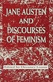 Jane Austen and discourses of feminism