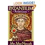 Byzantium: The Early Centuries