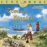 Tom bei den Piraten - Christa Holtei