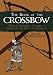 The Book of the Crossbow