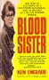 Blood Sister (St. Martin's true crime library)