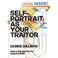 Self Portrait as Your Traitor