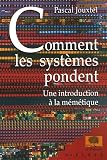 Comment les syst�mes pondent : Une introduction � la m�m�tique