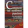 Comment les syst�mes pondent : Une introduction � la m�m�tique