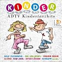 ADTV Kindertanzhits - 20 Kinderlieder zum Tanzen für die Kinderparty und den Kindergeburtstag