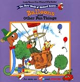 Books : Balloons And Other Fun Things Lowly Worms How Where Why Book#3 (Lowly Worm's How, Where and Why)