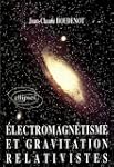 Electromagnetisme et gravitation rela...