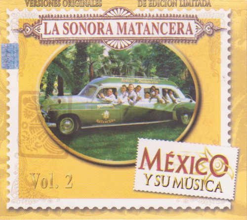 La Sonora Matancera - Mexico y Su Musica - Zortam Music