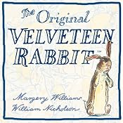 The Velveteen Rabbit | [Margery Williams]