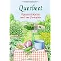 Querbeet: Vegetarisch kochen rund ums Gartenjahr von Irmela Erckenbrecht