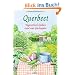 Querbeet: Vegetarisch kochen rund ums Gartenjahr