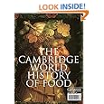 The Cambridge World History of Food (2-Volume Set)