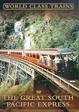 World Class Trains - the Great South Pacific Express [DVD]