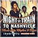 Night Train to Nashville, Vol. 2