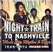 Night Train to Nashville, Vol. 2