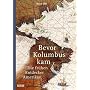 Bevor Kolumbus kam: Die fr�hen Entdecker Amerikas