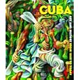 Cuba: Art and History from 1868 to Today by  Nathalie Bondil