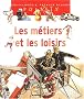 Les m�tiers et les loisirs