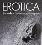 Er�tica / Erotic: El Desnudo En La Fo...