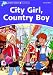 Book Dolphin Readers Level 4: City Girl, Country Boy