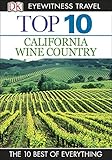 Top 10 California wine country