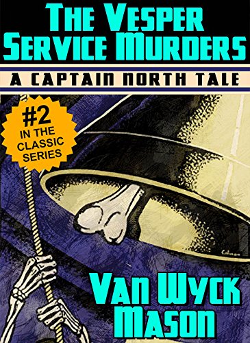 Captain Hugh North 02: The Vesper Service Murders