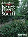 Gardening With Native Plants of the South