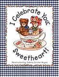 I Celebrate You, Sweetheart!
