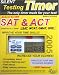 The Silent Timer - SAT/ ACT, Practice Your Way to Higher Scores