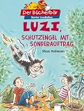 Luzi, Schutzengel mit Sonderauftrag