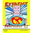 Extreme Photoshop CS by  Matt Kloskowski