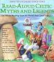One-Hundred-and-One Celtic Read-Aloud Myths & Legends
