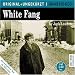White Fang/Wolfsblut. Die englische Originalfassung ungekürzt
