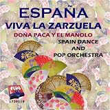 ESPAÑA - VIVA LA ZARZUELA
