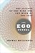 The Ego Tunnel: The Science of the Mind and the Myth of the Self
