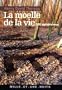 La Mo�lle de la vie : 500 Aphorismes