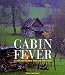 : Cabin Fever: Sheds and Shelters, Huts and Hideaways