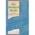 The Broken Seals: Part One of the Marshes of Mount Liang