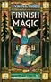 Finnish Magic (Llewellyn's World Religion & Magick)