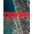 Tsunami: The Most Terrifying Disaster