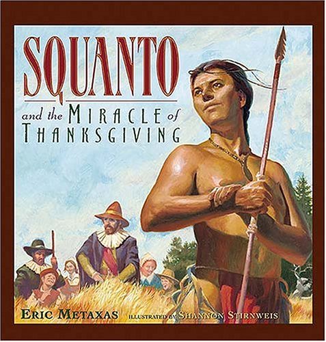 Squanto And The Miracle Of Thanksgiving