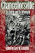 Chancellorsville: The Battle and Its Aftermath (Military Campaigns of the Civil War)