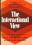 The Interactional View: Studies at the Mental Research Institute, Palo Alto, 1965-1974