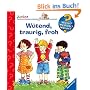 W�tend, traurig, froh (Wieso? Weshalb? Warum? junior)