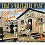 Jook Joint Blues: That's What They Want