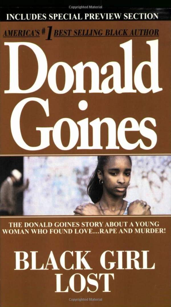 Amazon.com: Black Girl Lost (9780870679858): Donald Goines: Books