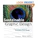 Sustainable Graphic Design: Tools, Systems and Strategies for Innovative Print Design
