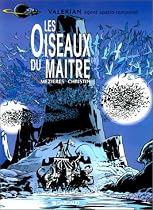 Valerian 05 -oiseaux du maitre indispensables BD